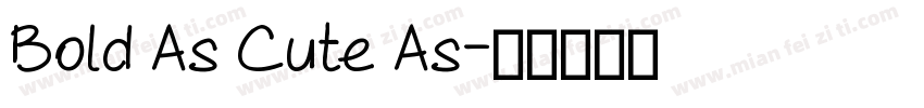 Bold As Cute As字体转换